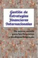 PDF Gestión de Estrategias Financieras Internacionales del autor Alberto s. Sgroi