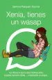 PDF Xenia, Tienes un Wasap del autor Gemma Pasqual i Escrivá