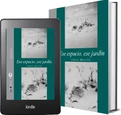 Leer Ese Espacio Ese Jardín PDF gratis sin virus Google Drive