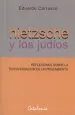 PDF Nietzsche y Los Judíos. Reflexiones sobre la Tergiversación de un Pensamiento del autor Eduardo Carrasco Pirard