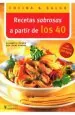 PDF Recetas Sabrosas a Partir de Los 40 del autor Elisabeth Fischer