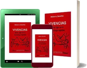 Descargar gratis «Vivencias - Medio Siglo Con la Diabetologia Argentina» online escrito por «Néstor Alberto Serantes» 96 páginas editor Akadia + review en Español