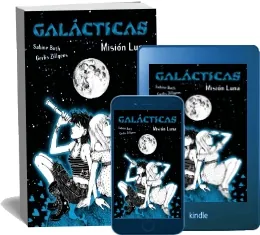 Descarga en PDF Galácticas. Misión Luna o ePub + resumen