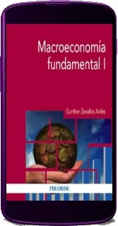 Descargar gratis Macroeconomía Fundamental i ePub en Español de la editorial Ediciones Pirámide