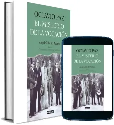 Descarga eBook Octavio Paz. El Misterio de la Vocación PDF + resumen