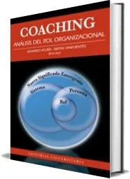 Descargar gratis Coaching, Análisis Del Rol Organizacional eBook para online de la editorial Universitaria