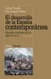 PDF El Desarrollo de la España Contemporánea del autor Gabriel Tortella