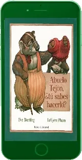 Abuelo Tejón, ¿Tú Sabes Hacerlo? para leer e imprimir + eBook