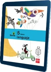 Descargar Lenguaje. 5 Básico. Proyecto Savia. Texto completo + eBook