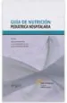 PDF Guia de Nutricion Pediatrica Hospitalaria del autor Dámaso Infante Pina