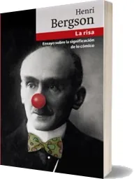 Leer PDF gratis MEGA La Risa. Ensayo sobre la Significación de lo Cómico