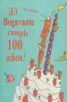 PDF ¡El Bogavante Cumple 100 Años! del autor Martina Badstuber