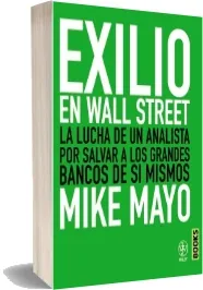 Google Books gratis ePub: Exilio en Wall Street de Mike Mayo en PDF edición 2023 