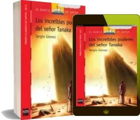 Libro Los Increíbles Poderes Del Señor Tanaka eBook gratis MEGA escrito por Sergio Gómez
