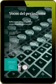 Voces Del Periodismo. Reflexiones sobre un Quehacer en Permanente Construcción Descargar » GRATIS Mega