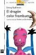 PDF El Dragón Color Frambuesa del autor Georg Bydlinski