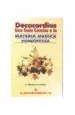 PDF Decacordios- Una Guia Concisa a la Materia Medica Homeopatica del autor A. Gladstone Clarke