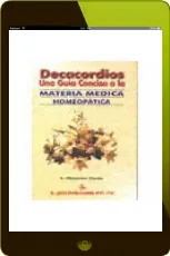 «Decacordios- Una Guia Concisa a la Materia Medica Homeopatica» Descargar PDF de A. Gladstone Clarke 2022 + resumen