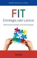 PDF Fit. Estrategia, Valor y Precio del autor Enrique Quemada Clariana