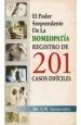 PDF El Poder Sorprendente de la Homeopatia- Registro de 201 Casos Dificiles del autor S. m. Gunavante