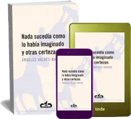 Nada Sucedía Como lo Había Imaginado y Otras Certezas Libro para leer online PDF