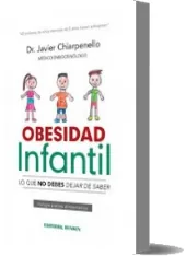 Descargar gratis «Obesidad Infantil - Lo Que no Debes Dejar de Saber» sin registrarse 2022 + eBook