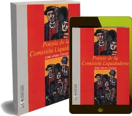 «Poesía de la Comisión Liquidadora» Descargar [GRATIS] autor José Ángel Cuevas 2023 + eBook