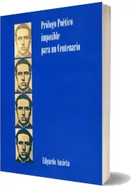 Libro Prólogo Poético Imposible para un Centenario descargar PDF