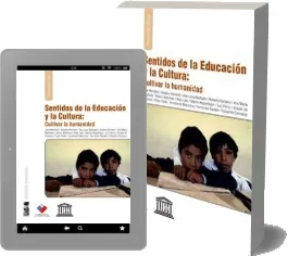 Descargar » Sentidos de la Educación y la Cultura: Cultivar la Humanidad GRATIS