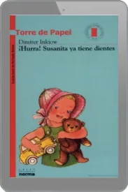 Bajar ¡Hurra! Susanita ya Tiene Dientes de Dimitar Inkiow Libro completo 97 páginas disponible en Chomikuj, MEGA, WeTransfer, Toorgle, Google Drive, Apple iCloud, Microsoft OneDrive 2022