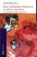 PDF Los Animales Blancos y Otros Cuentos del autor Josefina plá