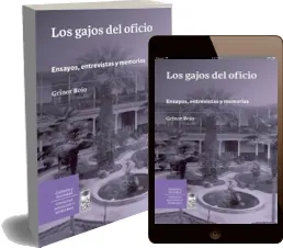 Descargar libro Los Gajos Del Oficio. Ensayos, entrevistas y Memorias Mega
