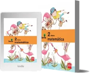Descarga «Matemática 2 Básico. Proyecto Savia. Texto» PDF / María Del Pilar Blanco Casals / Sm 2023 Google Drive