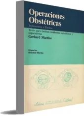 Operaciones Obstetricas del autor Heinrich Martius completo en TXT, CBR, RB, AZW, AZW3, WORD, DOC, PDF, BMP, EPUB, DOCX - Akadia bajar libro