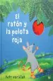 PDF El Ratón y la Pelota Roja del autor Petr Horáček