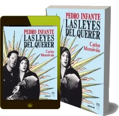 Descargar Pedro Infante. Las Leyes Del Querer PDF | Carlos Monsiváis 2023 Mega