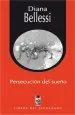 PDF Persecución Del Sueño del autor Diana Bellessi