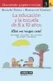 PDF La Educación y la Escuela de 8 a 10 Años del autor Bernabé Tierno