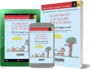 Descargar La Educación y la Escuela de 8 a 10 Años resumen online