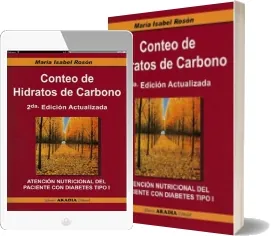 Libro Conteo de Hidratos de Carbono. Atencion Nutricional Del Paciente Con Diabetes Tipo 1 PDF gratis + resumen
