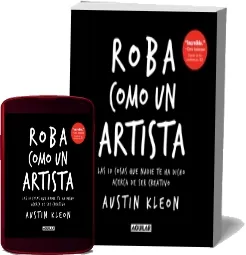 Roba Como un Artista PDF gratis | Austin Kleon + resumen