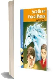 Descargar «Sucedió en Paso al Monte» de Beatriz Concha en PDF 2022 + ePub