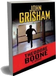 Leer Theodore Boone: El Acusado libro gratis en PDF sin virus + eBook