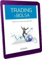 «Trading y Bolsa» PDF | Francisco Javier Herrera Fialli | Ediciones Pirámide 2023 + resumen