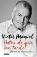 PDF Antes de Que Sea Tarde del autor Víctor Manuel