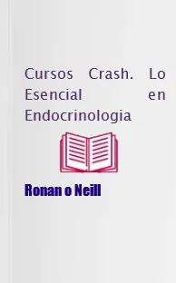 Descargar Cursos Crash. Lo Esencial en Endocrinologia online PDF + eBook