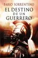 PDF El Destino de un Guerrero del autor Fabio Sorrentino
