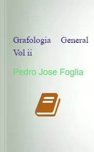 Grafologia General Vol ii bajar PDF | Kindle + resumen