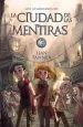 PDF La Ciudad de Las Mentiras del autor Lian Tanner