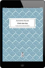 Leer Vivir de Risa completo gratis + eBook